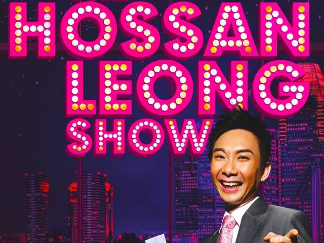 The Hossan Leong Show